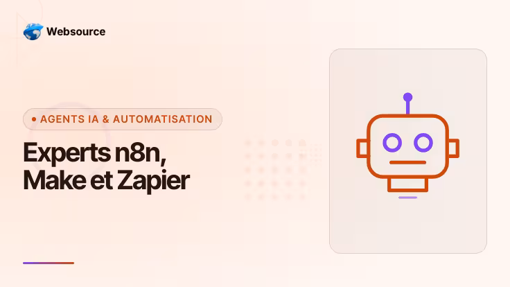 Développeur agent IA et automatisation : experts n8n, Make et Zapier