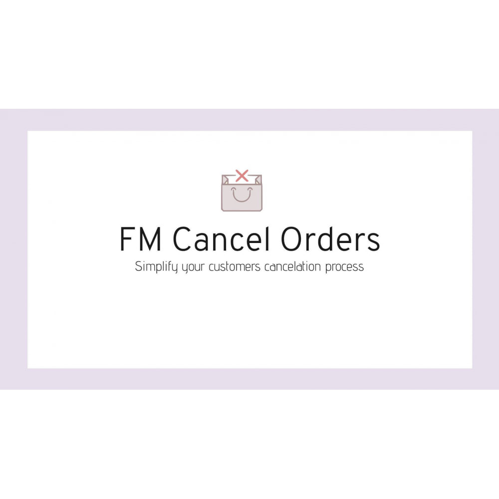 Module FM Cancel Order Easy Process
