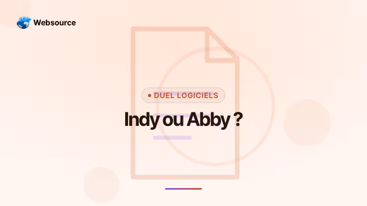 Indy ou Abby : quel logiciel choisir pour un indépendant en 2026