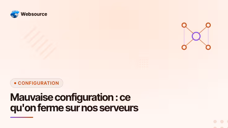Security Misconfiguration : les erreurs de configuration serveur