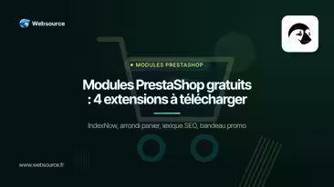 Modules PrestaShop gratuits : nos 4 modules à télécharger