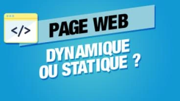 Différence entre un site statique et un site dynamique