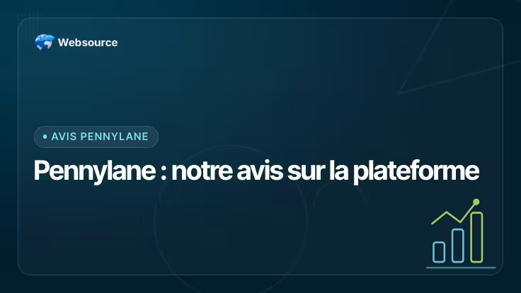 Pennylane : notre avis sur la plateforme de gestion financière