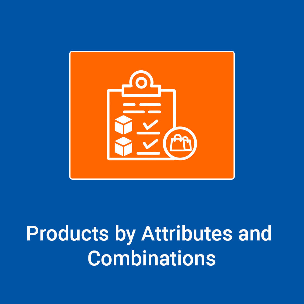 Module Products by Attributes and Combinations