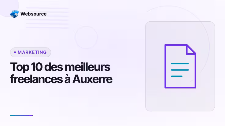 Top 10 des meilleurs freelances à Auxerre