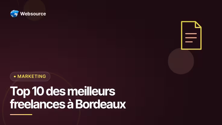 Top 10 des meilleurs freelances à Bordeaux