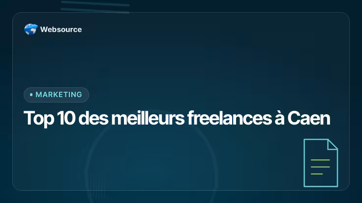 Top 10 des meilleurs freelances à Caen