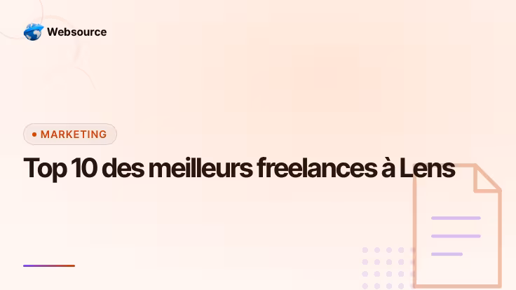 Top 10 des meilleurs freelances à Lens