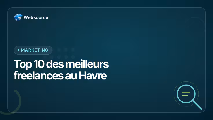 Top 10 des meilleurs freelances au Havre