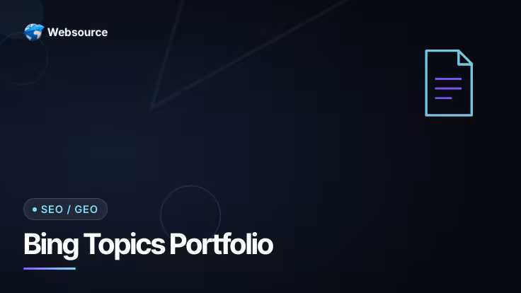 Topics Portfolio dans Bing Webmaster Tools : repérer les sujets où l'IA vous cite (bêta)