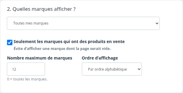 Étape 2 : choix des marques, filtre, nombre maximum et ordre