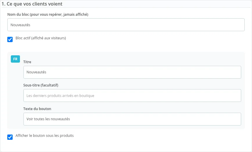 Section 1 : nom du bloc, activation, textes par langue, bouton