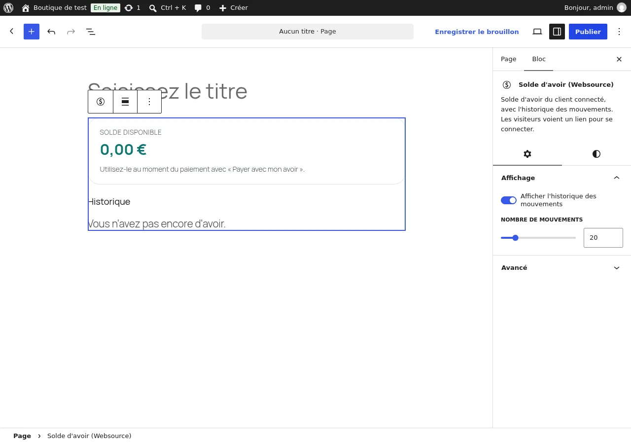 Le bloc Solde d'avoir dans l'éditeur