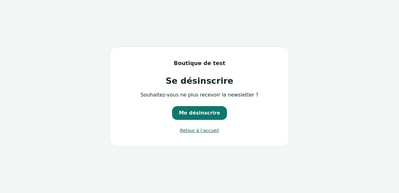 Page de désinscription avec son bouton