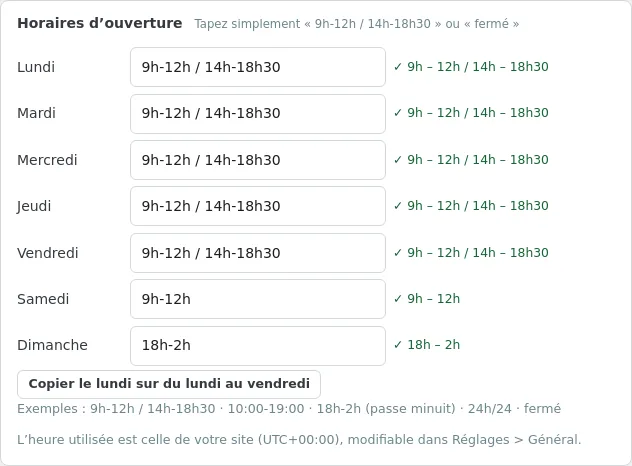 Horaires d'ouverture avec leur vérification