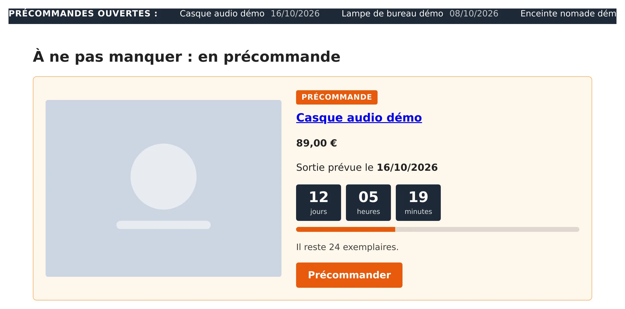 Bandeau défilant des précommandes ouvertes au-dessus d'un bloc produit à la une avec compte à rebours.