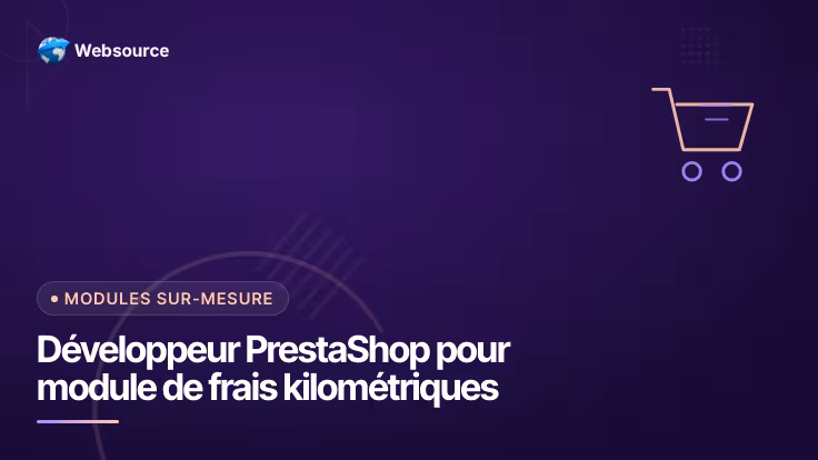 Développeur PrestaShop pour module de frais kilométriques