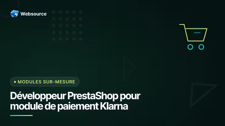 Développeur PrestaShop pour module de paiement Klarna