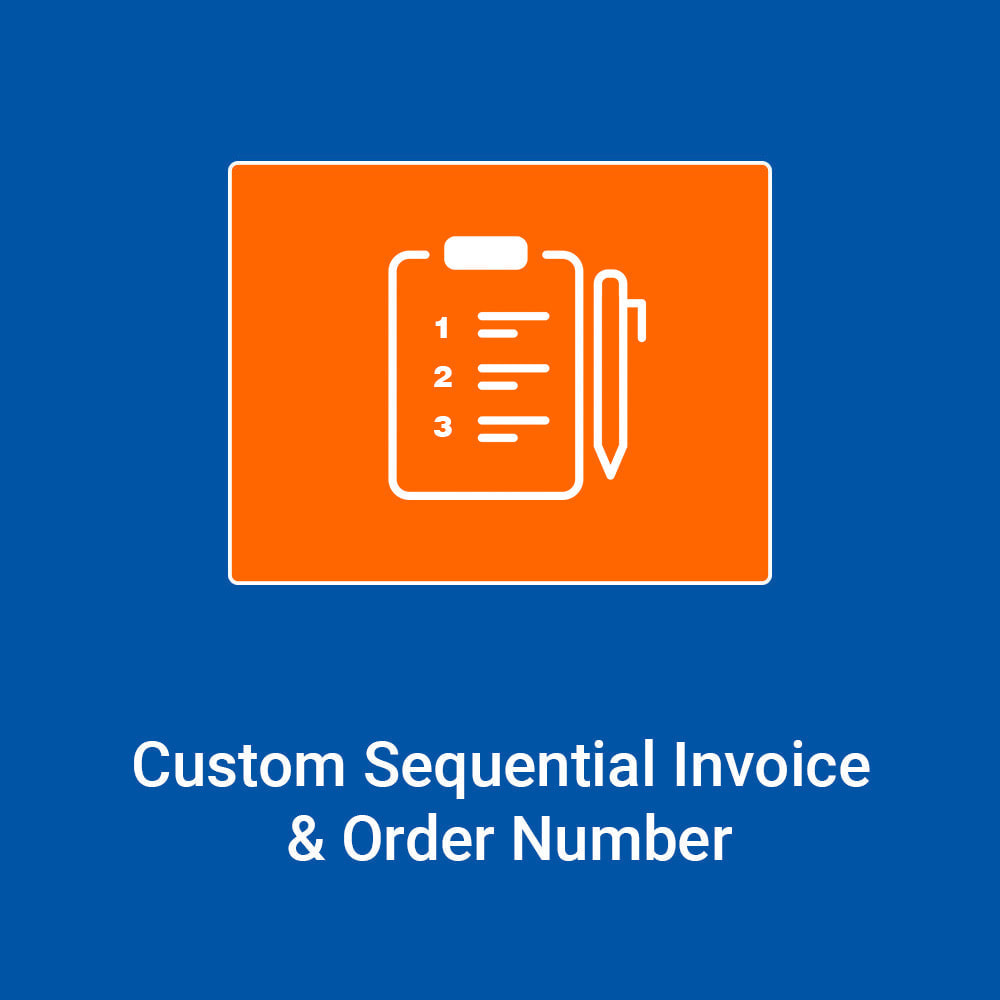 Module Custom Sequential Order and Invoice Number