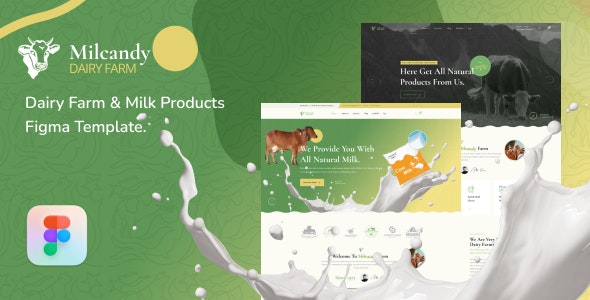 Milcandy - Dairy Farm &amp; Milk Products Figma Template