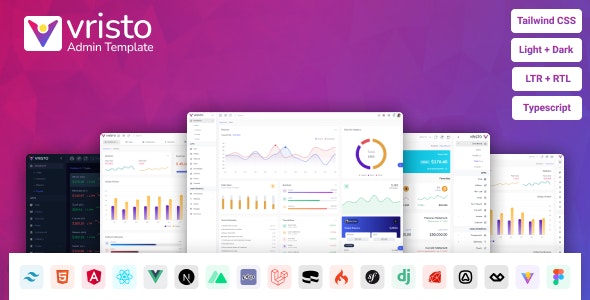 Vristo – Tailwind Admin Template HTML, Angular, React, NextJS, Vue, NuxtJS, Laravel, Node